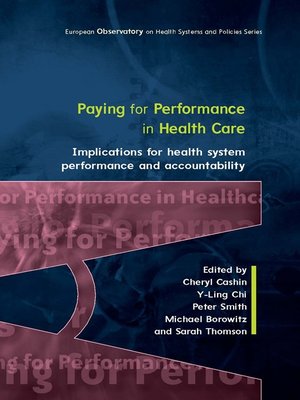 cover image of Paying For Performance in Healthcare